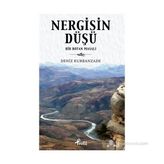 NERGISIN DÜŞÜ - DENIZ KURBANZADE