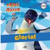Neşeli Ayaklar 2: Gloria ve Ramon