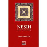 Nesih; Kadim Bir Kur'an Problematiği