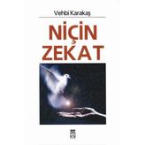Niçin Zekat - Vehbi Karakaş