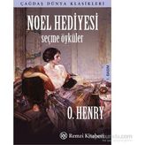 Noel Hediyesi - Seçme Öyküler - o`henry