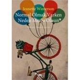 Normal Olmak Varken Neden Mutlu Olasın - Jeanette Winterson