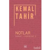Notlar - Sanat - Edebiyat 2 - Kemal Tahir