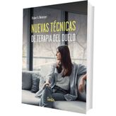 Nuevas Tecnicas De Terapia Del Duelo (SENTILIBROS)