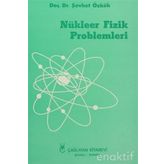 Nükleer Fizik Problemleri