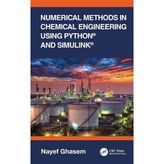 Numerical Methods İn Chemical Engineering Using Python And Simulink Nayef Ghasem