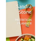 NUTRITION PLANNER: Your All-in-One Wellness Journal to Track Meals, Health Goals, Habits & Fitness Progress