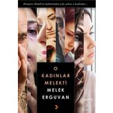 O Kadınlar Melekti - Melek Erguvan