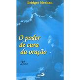 O Poder De Cura Da Oração