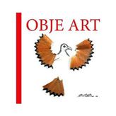 Obje Art - Bülent Üstün