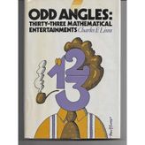 Odd Angles: Thirty-Three Mathematical Entertainments