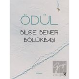 Ödül - Bilge Bener Bölükbaşı