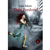 Öğlen Paydosu - Cem Selcen