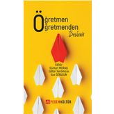 Öğretmen Öğretmenden Beslenir - Pegem Kültür