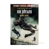 OK DIYARI KIYAMET SONRASI GÜNLÜKLERI - PAUL KANE