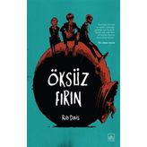 Öksüz Fırın - Rob Davis