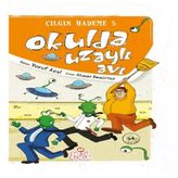 Okulda Uzaylı I / Çıın Hademe 5