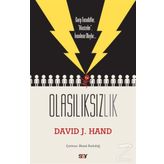 Olasılıksızlık - David J. Hand