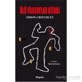 Ölü Filozoflar Kitabı - Simon Critchley