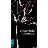 ÖLÜM BIR SKANDAL - HAYDAR ERGÜLEN