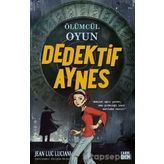 Ölümcül Oyun Dedektif Aynes