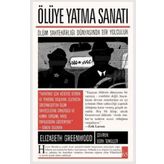Ölüye Yatma Sanatı - Elizabeth Greenwood