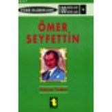 ÖMER SEYFETTIN - YALÇIN TOKER
