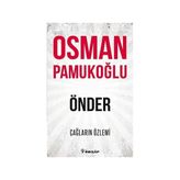 Önder - Çağların Özlemi - Osman Pamukoğlu