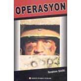 Operasyon - İbrahim Sarı