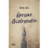 Öperim Gözlerinden- Meriç Aksu