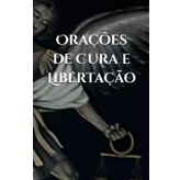 Orações de Cura e Libertação