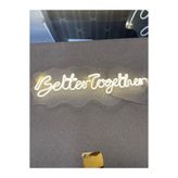 ORGANİZASYON AVM Better Together Neon Led Tabela