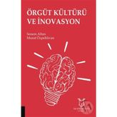 Örgüt Kültürü ve İnovasyon - Murat Özpehlivan