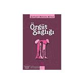 Örgüt Sağlığı - Nobel Yayınları