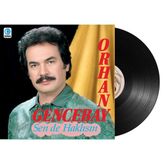 Orhan Gencebay Sen De Haklısın - Plak