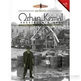 Orhan Kemal Sessizlerin Sesi - Işık Öğütçü