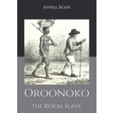 Oroonoko - Aphra Behn