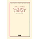 Orpheus'a Soneler - Rainer Maria Rilke