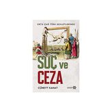 Orta Çağ Devletlerinde Suç Ve Ceza - Cüneyt Kanat