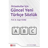 Ortaokullar İçin Güncel Yeni Türkçe Sözlük