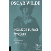 Oscar Wilde İngilizce Türkçe Öyküler