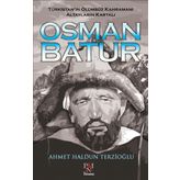 Osman Batur - Ahmet Haldun Terzioğlu
