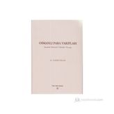 Osmanlı Para Vakıfları - Tahsin Özcan