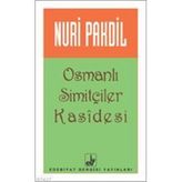 OSMANLI SİMİTÇİLERİ KASIDESI - NURI PAKDIL