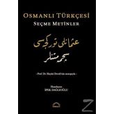 Osmanlı Türkçesi Seçme Metinler - İpek Dağlıoğlu