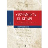 Osmanlıca El Kitabı I - Şinasi Tekin