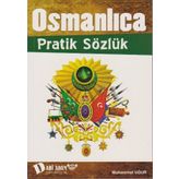 Osmanlıca Pratik Sözlük - Muhammet Uğur