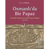 Osmanlı'da Bir Papaz