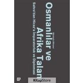 Osmanlılar ve Afrika Talanı - Mostafa Minawi