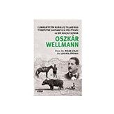 Oszkar Wellmann - Melek Çolak Levente Javorka